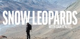 Snježni leopardi s Danom O'Neillom