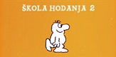 Škola hodanja 2