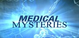 Pod istragom: Medicinski misteriji