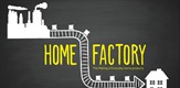 Home Factory