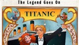 Titanic, La leggenda continua / Titanic: The Legend Goes On