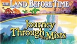 THE LAND BEFORE TIME IV: JOURNEY THROUGH THE MISTS