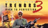Tremors 3: Back to perfection