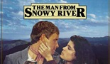THE MAN FROM SNOWY RIVER