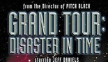 TIMESCAPE / GRAND TOUR: DISASTER IN TIME