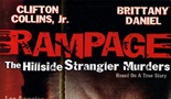 RAMPAGE: THE HILLSIDE STRANGLER MURDERS