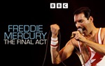 Freddie Mercury: Posljednji čin