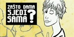 Zašto dama sjedi sama?