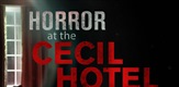 Užas u hotelu "Cecil"