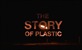 Priča o plastici