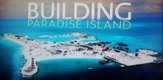 Izgradnja rajskog otoka