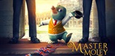 Master Moley / Master Moley By Royal Invitation