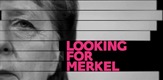 Recherche Merkel désespérément / LOOKING FOR MERKEL