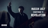 Rusija 1917.: Odbrojavanje do revolucije