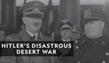 Hitlerov katastrofalni pustinjski rat