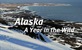 Aljaska: Godina u divljini