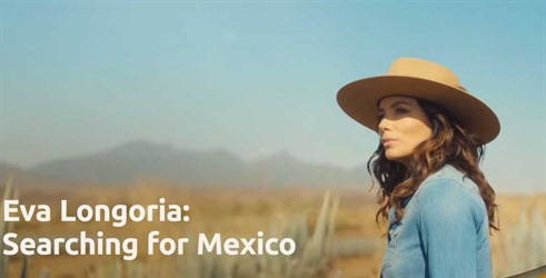 Eva Longoria: U potrazi za Meksikom