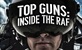 Top Guns: Unutar RAF-a