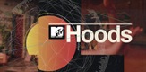 MTV Hoods