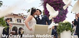 Moje ludo talijansko vjenčanje