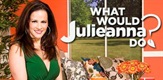 Što bi učinila Julieanna?