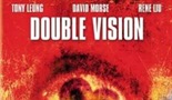 Double Vision / Shuang tong