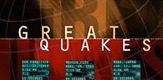Great Quakes