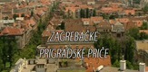  Zagrebačke prigradske priče