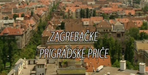  Zagrebačke prigradske priče
