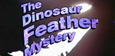 The Dinosaur Feather Mystery