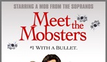 Meet The Mobsters