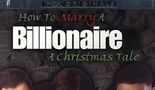 Kako se udati za milijardera: Božićna priča