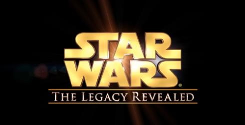 Star Wars: The Legacy Revealed
