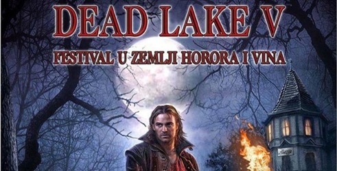 Dead Lake festival horora i vina od 14. do 16. novembra