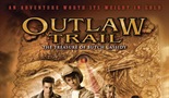 Outlaw Trail: The Treasure of Butch Cassidy 