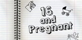 16 & Pregnant