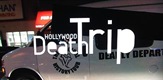 Hollywood Death Trip
